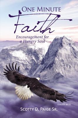 One Minute Faith: Encouragement for a Hungry Soul 1595548475 Book Cover