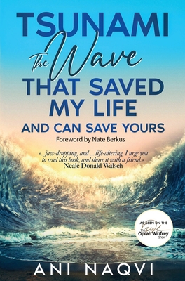 Tsunami The Wave that Saved my Life, and Can Sa... 1637776594 Book Cover