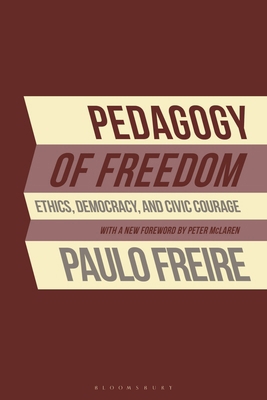 Pedagogy of Freedom: Ethics, Democracy, and Civ... B0F9WWJGQV Book Cover