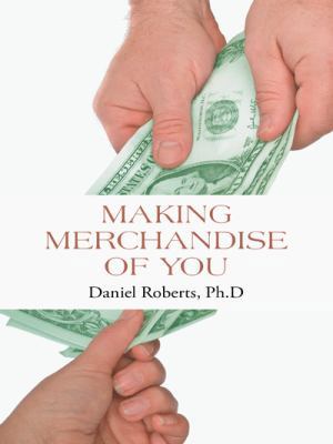 Making Merchandise of You 1490821570 Book Cover