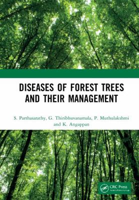Diseases of Forest Trees and Their Management 1032003707 Book Cover