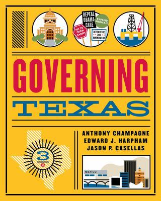 Governing Texas (Third Edition), Looseleaf 0393616479 Book Cover