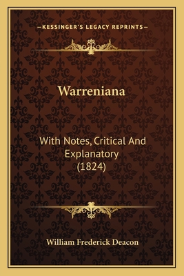 Warreniana: With Notes, Critical And Explanator... 1165148730 Book Cover