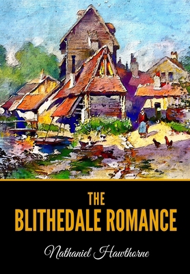 The Blithedale Romance B08T43T8MM Book Cover