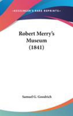 Robert Merry's Museum (1841) 0548991340 Book Cover