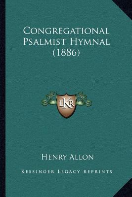 Congregational Psalmist Hymnal (1886) 1164052837 Book Cover