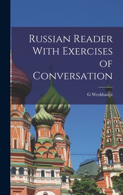 Russian Reader With Exercises of Conversation 1018020624 Book Cover