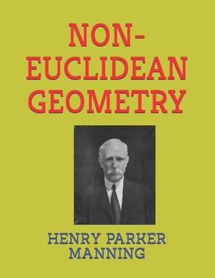 Non-Euclidean Geometry 1673891888 Book Cover