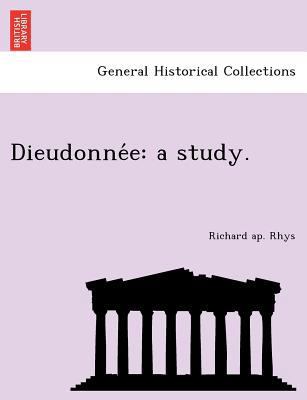 Dieudonne E: A Study. 1241734070 Book Cover