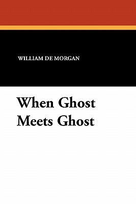 When Ghost Meets Ghost 1434425630 Book Cover