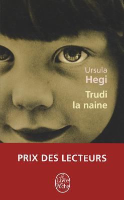 Trudi la Naine [French] 2253129437 Book Cover