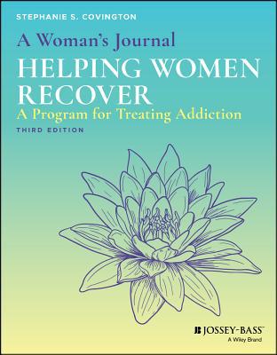 A Woman's Journal: Helping Women Recover 1119523494 Book Cover