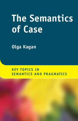 The Semantics of Case 1108403476 Book Cover