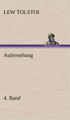 Auferstehung 4. Band [German] 3847262890 Book Cover