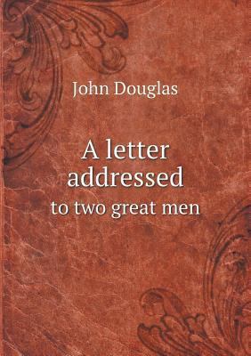 A letter addressed to two great men 5518836511 Book Cover