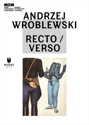 Andrzej Wróblewski: Recto / Verso 8364177168 Book Cover