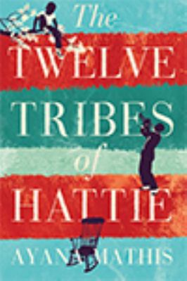 The Twelve Tribes Of Hattie 1444816632 Book Cover