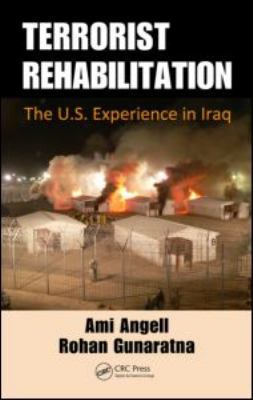 Terrorist Rehabilitation: The U.S. Experience i... 1439852499 Book Cover