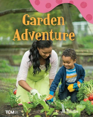 Garden Adventure: A Wordless Nonfiction Book B0CWQ92FR7 Book Cover