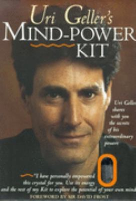 Uri Geller's Mindpower Kit 1852275529 Book Cover