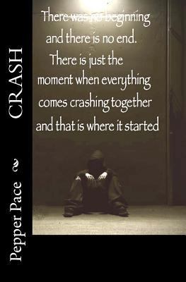 Crash: A Pepper Pace Novella 1475162243 Book Cover