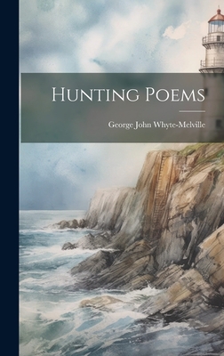 Hunting Poems 1020942584 Book Cover