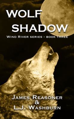 Wolf Shadow (Wind River, 3) [Large Print] 1410493482 Book Cover