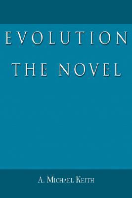 Evolution: The Novel 1587369729 Book Cover