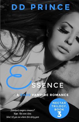 Essence (Nectar Trilogy, Book 3) 1095074768 Book Cover