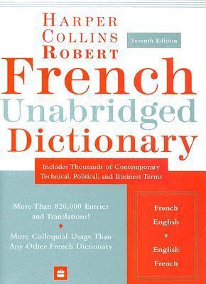 HarperCollins Robert French Unabridged Dictiona... 0060748931 Book Cover