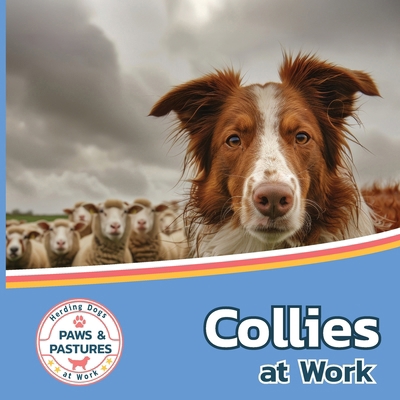 Collies at Work 1532455445 Book Cover