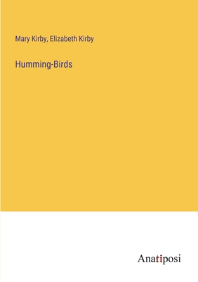 Humming-Birds 3382502607 Book Cover