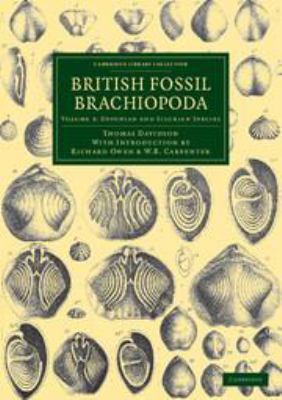 British Fossil Brachiopoda: Volume 3, Devonian ... 1139104055 Book Cover