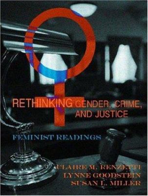 Rethinking Gender, Crime, And Justice: Feminist... 1931719152 Book Cover