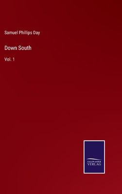 Down South: Vol. 1 3375032331 Book Cover