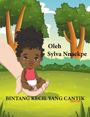 Bintang Kecil Yang Cantik [Malay] 1951792203 Book Cover