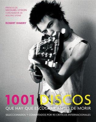 1001 Discos Que Hay Que Escuchar Antes de Morir... [Spanish] 8425339782 Book Cover