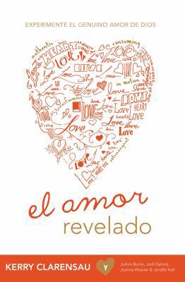 El amor revelado (Spanish Edition) [Spanish] 1936699400 Book Cover