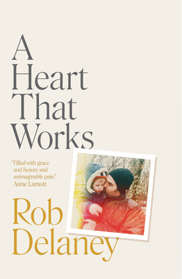 A Heart That Works 1954118562 Book Cover
