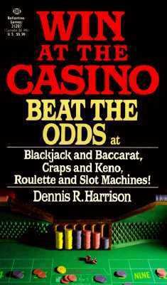 Win at the Casino 0345312074 Book Cover