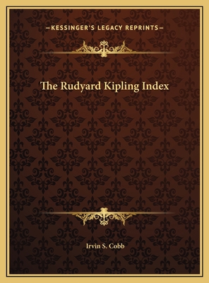 The Rudyard Kipling Index 1169664504 Book Cover