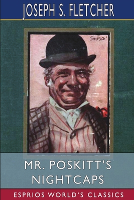 Mr. Poskitt's Nightcaps (Esprios Classics) 1034643150 Book Cover