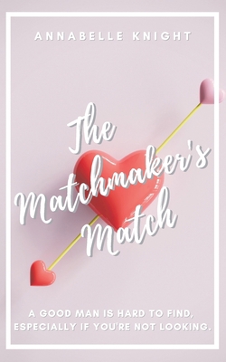 The Matchmaker's Match 1398424099 Book Cover