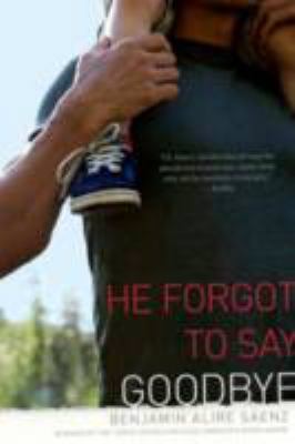 He Forgot to Say Goodbye 1416949631 Book Cover