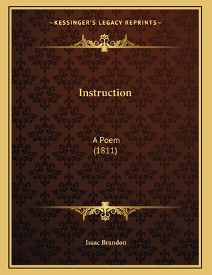 Instruction: A Poem (1811) 1166551210 Book Cover