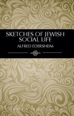 Sketches of Jewish Social Life 1939900263 Book Cover