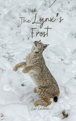 The Lynx's Frost 9908527657 Book Cover