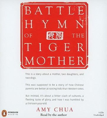 Battle Hymn of the Tiger Mother 0142429104 Book Cover