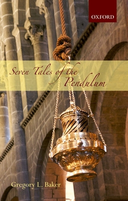 Seven Tales of the Pendulum 0198816901 Book Cover