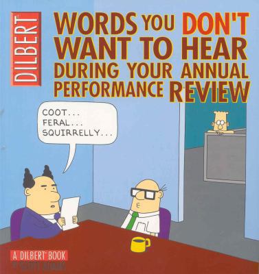 Dilbert: Words You Don't Want to Hear During Yo... 0752224220 Book Cover